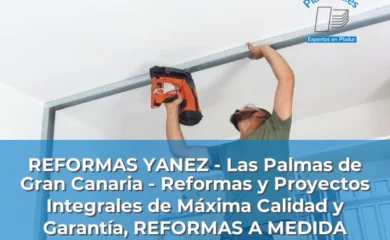 REFORMAS YANEZ - Las Palmas de Gran Canaria - Reformas y Proyectos Integrales de Máxima Calidad y Garantía, REFORMAS A MEDIDA